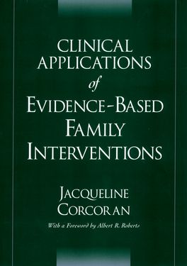 Clinical Applications of Evidence-Based Family Interventions