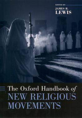 The Oxford Handbook of New Religious Movements