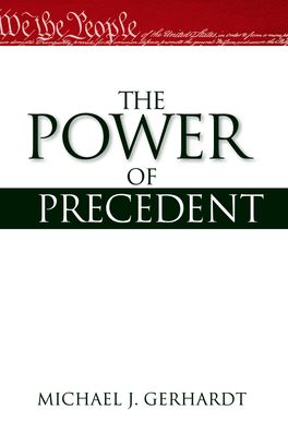 Power of Precedent, The