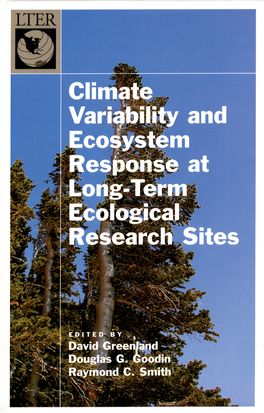 Climate Variability and Ecosystems Response in Long Term Ecological