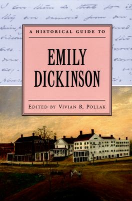 Historical Guide to Emily Dickinson, A