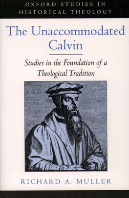 The Unaccommodated Calvin