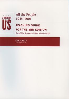 History of Us: All the People 1945-2001 Teaching Guide Book 10, A