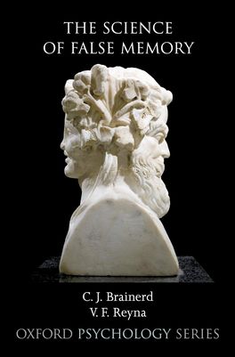 Science of False Memory, The