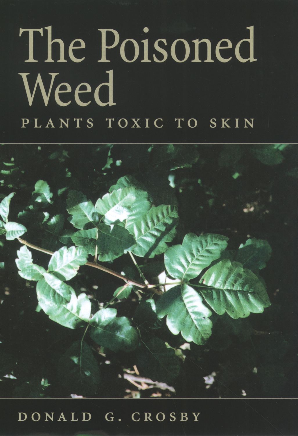 Poisoned Weed, The