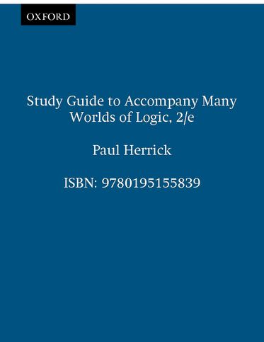 Study Guide to Accompany Many Worlds of Logic