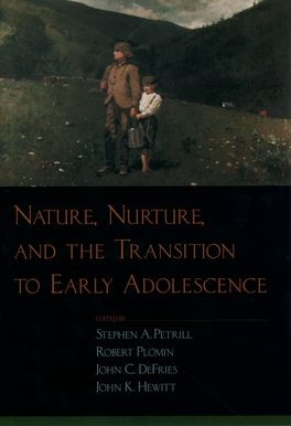 Nature, Nurture, and the Transition to Early Adolescence