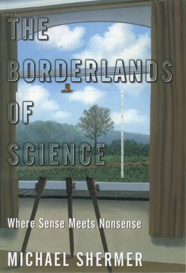 Borderlands of Science, The
