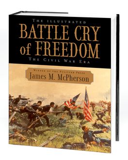 The Illustrated Battle Cry of Freedom