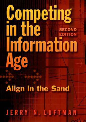 Competing in the Information Age