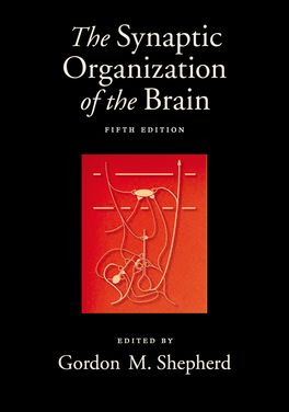 Synaptic Organization of the Brain, The
