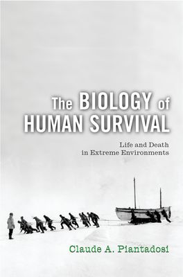 Biology of Human Survival, The