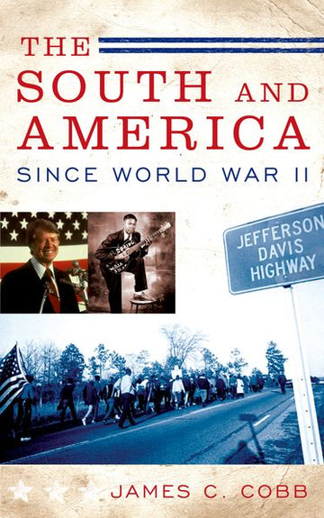 The South and America since World War II