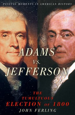Adams Vs. Jefferson
