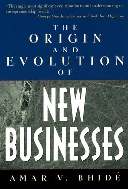 Origin and Evolution of New Businesses, The