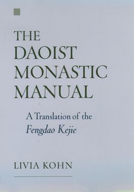 Daoist Monastic Manual, The