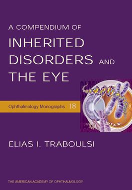 Compendium of Inherited Disorders and the Eye, A