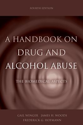 Handbook on Drug and Alcohol Abuse, A