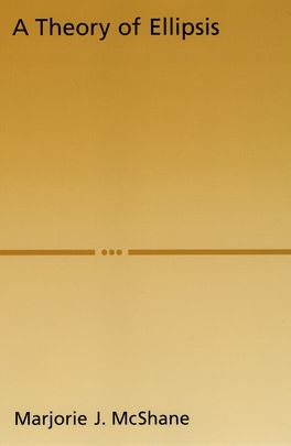 Theory of Ellipsis, A