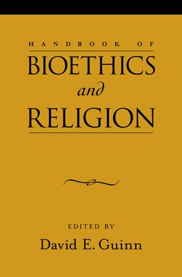 Handbook of Bioethics and Religion