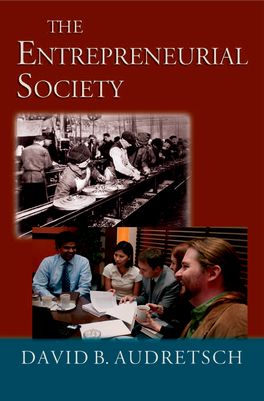 Entrepreneurial Society, The