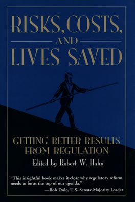 Risks, Costs and Lives Saved