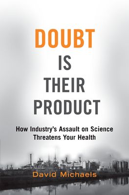 Doubt is Their Product