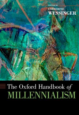 Oxford Handbook of Millennialism, The