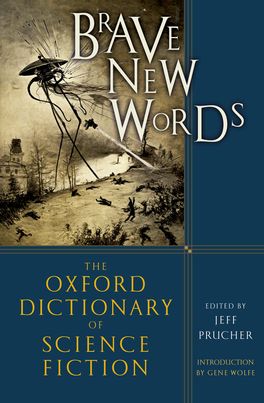 Brave New Words