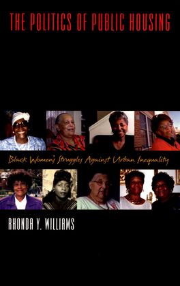Politics of Public Housing, The