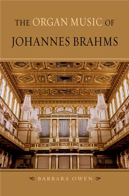 Organ Music of Johannes Brahms, The