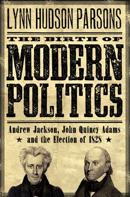 Birth of Modern Politics, The