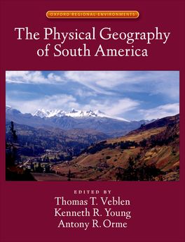 Physical Geography of South America, The