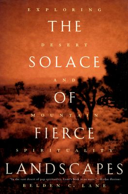 Solace of Fierce Landscapes, The