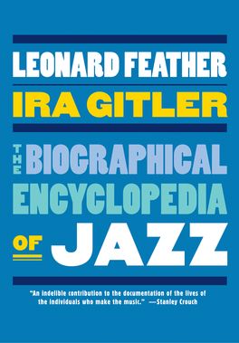 Biographical Encyclopedia of Jazz, The