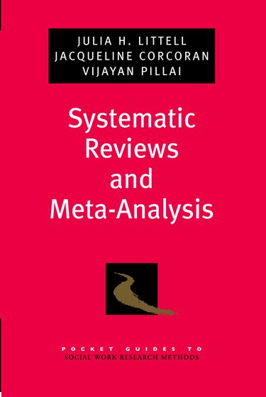 Systematic Reviews and Meta-Analysis