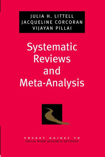 Systematic Reviews and Meta-Analysis