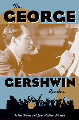 George Gershwin Reader, The