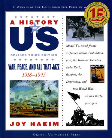 A History of US: War, Peace, and All that Jazz: 1918-1945