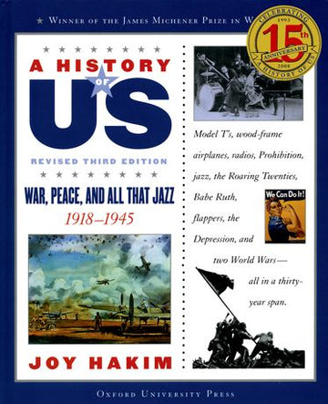 A History of US: War, Peace, and All that Jazz: 1918-1945