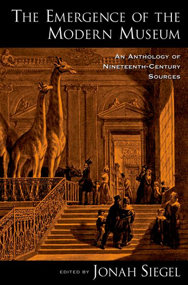 The Emergence of the Modern Museum