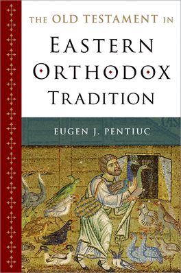Old Testament in Eastern Orthodox Tradition, The