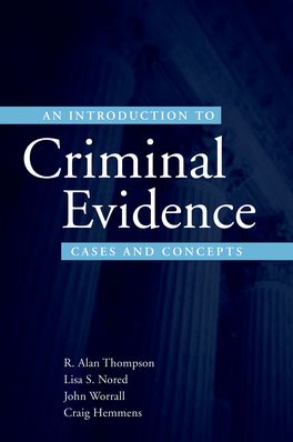 Introduction to Criminal Evidence, An