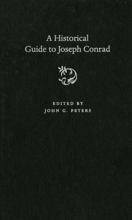 Historical Guide to Joseph Conrad, A