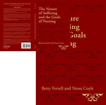 Nature of Suffering and the Goals of Nursing, The