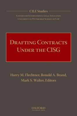 Drafting Contracts Under the CISG