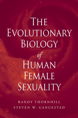 Evolutionary Biology of Human Female Sexuality, The