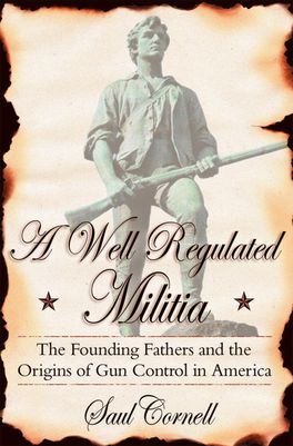 Well-Regulated Militia, A
