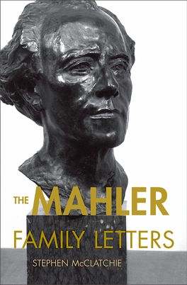 Mahler Family Letters, The