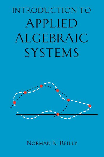 Introduction to Applied Algebraic Systems